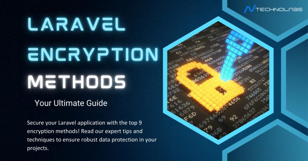 Photo inspiration: Online Data Encryption Methods Guide Reference: 9 Essential Laravel Encryption Methods Your Ultimate Guide